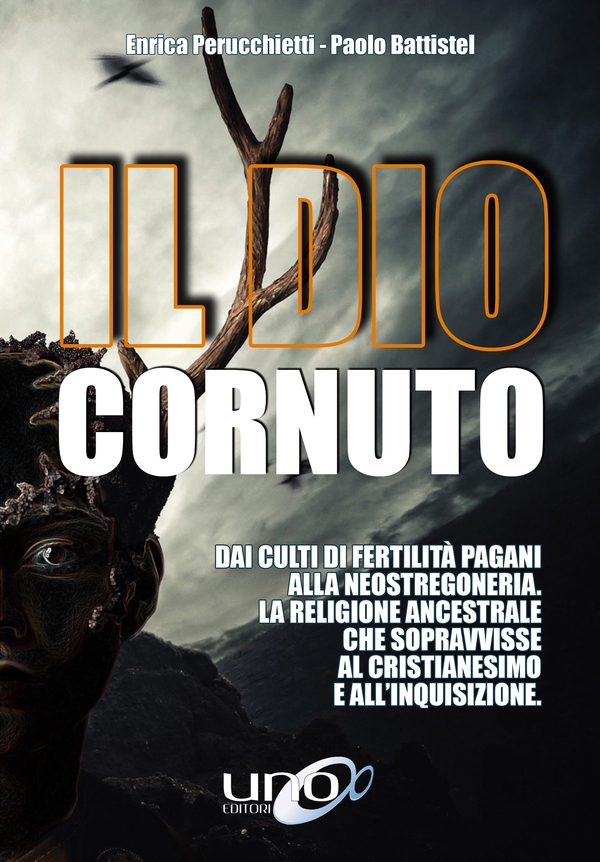 Il Dio Cornuto - Librerie.coop Il Dio Cornuto - Librerie.coop