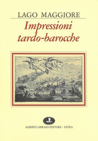 Lago Maggiore. Impressioni tardo-barocche - Librerie.coop