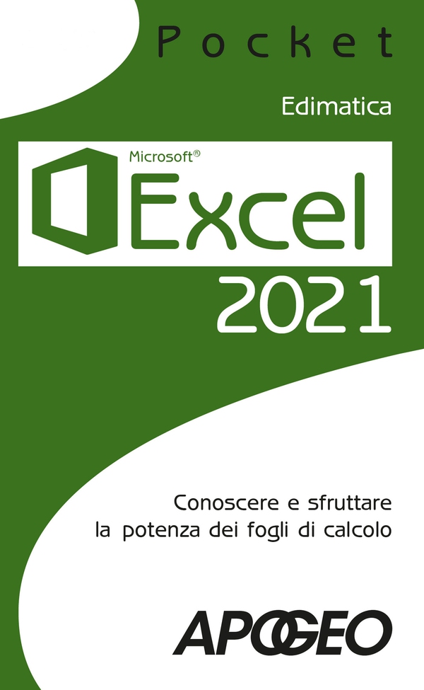 Excel 2021 - Librerie.coop Excel 2021 - Librerie.coop