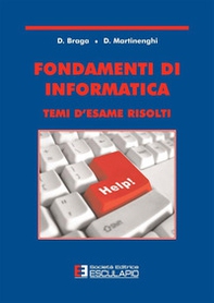 Fondamenti di informatica. Temi d'esame risolti - Librerie.coop Fondamenti di informatica. Temi d'esame risolti - Librerie.coop