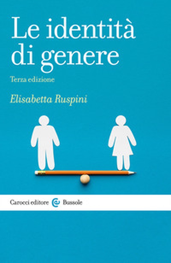 Le identità di genere - Librerie.coop Le identità di genere - Librerie.coop