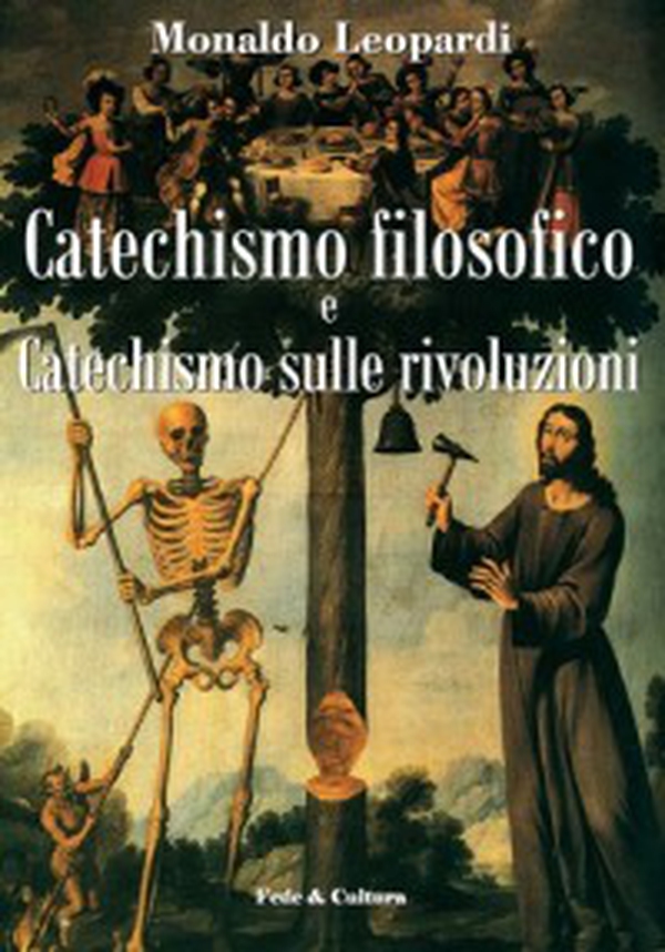 Catechismo filosofico e catechismo sulle rivoluzioni - Librerie.coop Catechismo filosofico e catechismo sulle rivoluzioni - Librerie.coop