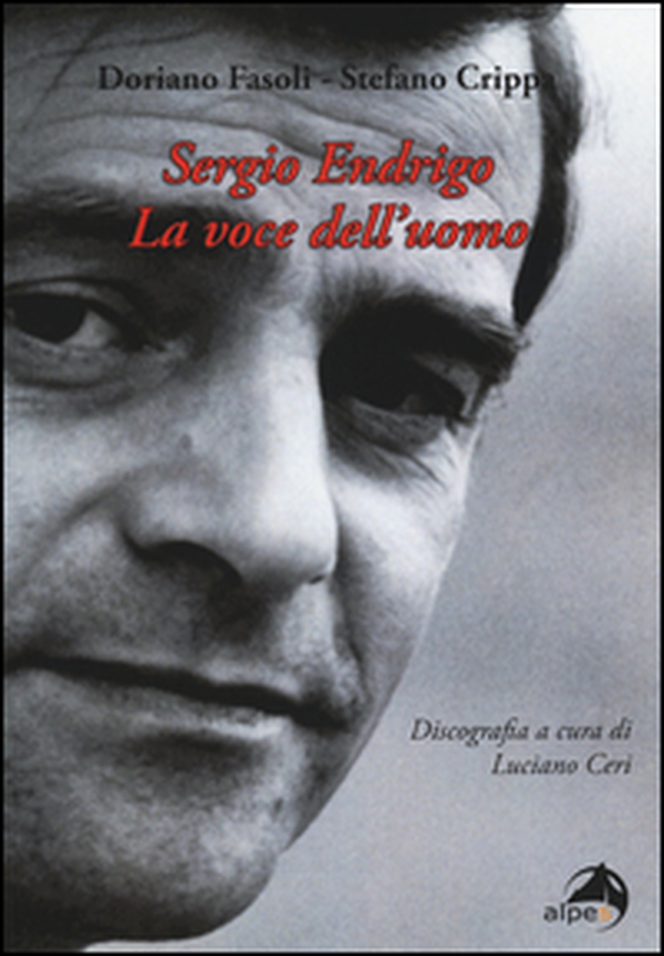 Sergio Endrigo. La voce dell'uomo - Librerie.coop Sergio Endrigo. La voce dell'uomo - Librerie.coop
