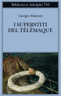 I superstiti del Télémaque - Librerie.coop