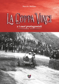 La Coppa Vinci e i suoi protagonisti - Librerie.coop