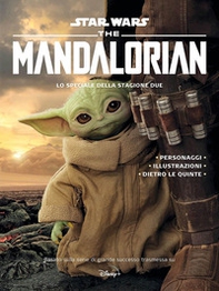 The Mandalorian. Star Wars. Lo speciale della stagione due - Librerie.coop