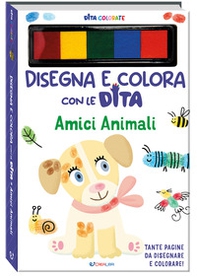 Amici animali. Dita colorate. Disegna e colora con le dita - Librerie.coop