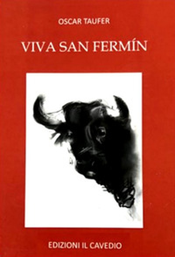 Viva San Fermín - Librerie.coop Viva San Fermín - Librerie.coop