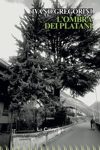 L'ombra dei platani - Librerie.coop