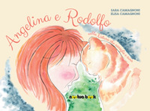 Angelina e Rodolfo nella Natura che accoglie e cura - Librerie.coop Angelina e Rodolfo nella Natura che accoglie e cura - Librerie.coop