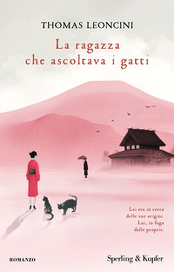 La ragazza che ascoltava i gatti - Librerie.coop La ragazza che ascoltava i gatti - Librerie.coop