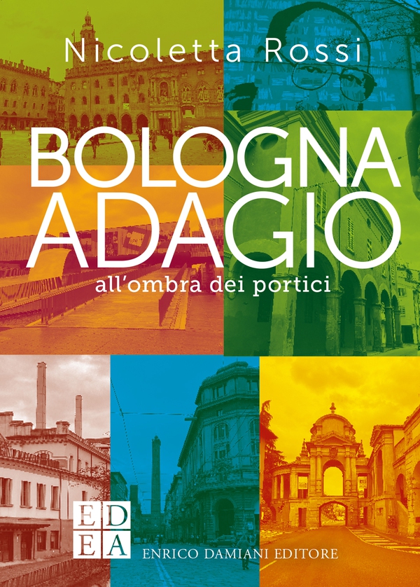 Bologna adagio - Librerie.coop Bologna adagio - Librerie.coop