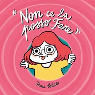 Non ce la posso fare - Librerie.coop Non ce la posso fare - Librerie.coop