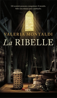 La ribelle - Librerie.coop