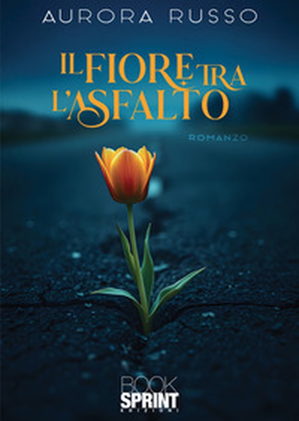 Il fiore tra l'asfalto - Librerie.coop Il fiore tra l'asfalto - Librerie.coop
