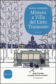 Mistero a Villa del Lieto Tramonto - Librerie.coop
