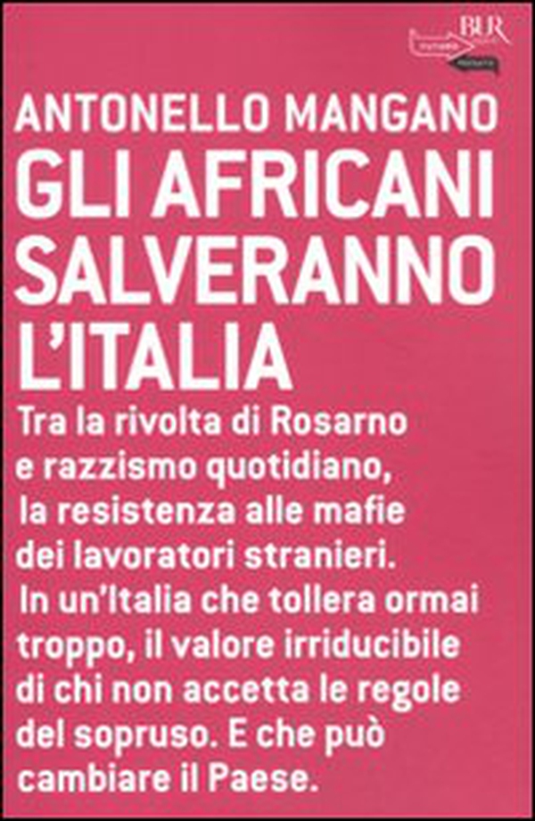 Gli africani salveranno l'Italia - Librerie.coop Gli africani salveranno l'Italia - Librerie.coop