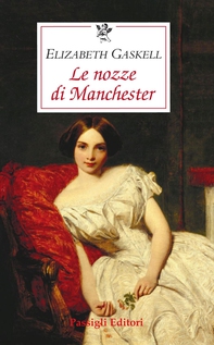 LE NOZZE DI MANCHESTER - Librerie.coop
