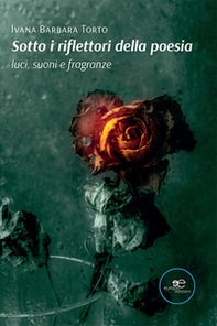 Sotto i riflettori della poesia - Librerie.coop