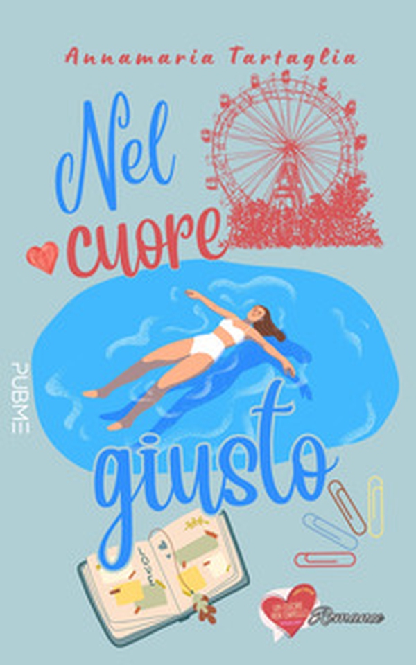 Nel cuore giusto - Librerie.coop Nel cuore giusto - Librerie.coop