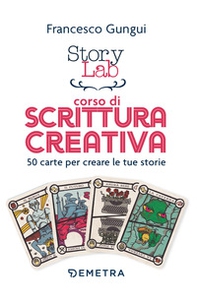 Story lab. Corso di scrittura creativa. 50 carte per creare le tue storie - Librerie.coop Story lab. Corso di scrittura creativa. 50 carte per creare le tue storie - Librerie.coop