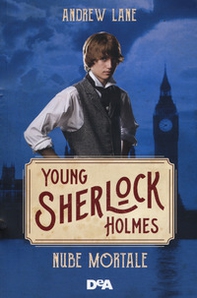 Nube mortale. Young Sherlock Holmes - Librerie.coop