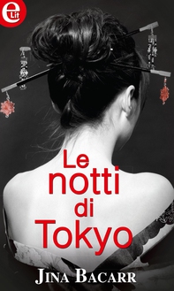 Le notti di Tokyo - Librerie.coop Le notti di Tokyo - Librerie.coop