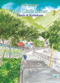 Our little sister. Diario di Kamakura - Vol. 3 - Librerie.coop Our little sister. Diario di Kamakura - Vol. 3 - Librerie.coop