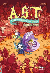A.S.T. L'Apprendista Signore delle Tenebre. Ancora più cattivo - Librerie.coop