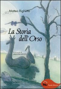 La storia dell'orso - Librerie.coop