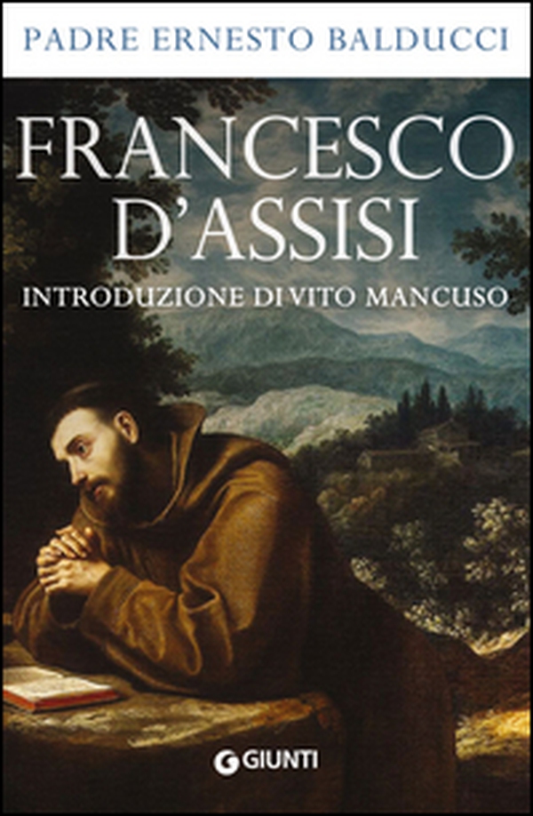 Francesco d'Assisi - Librerie.coop Francesco d'Assisi - Librerie.coop
