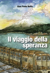 Il viaggio della speranza - Librerie.coop