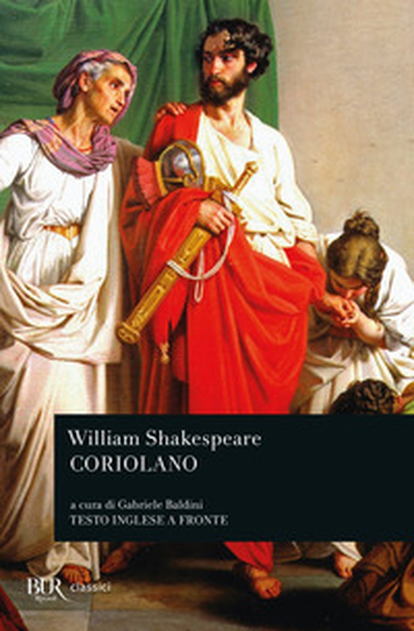 Coriolano. Testo inglese a fronte - Librerie.coop Coriolano. Testo inglese a fronte - Librerie.coop