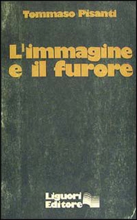 L'immagine e il furore - Librerie.coop L'immagine e il furore - Librerie.coop