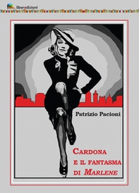 Cardona e il fantasma di Marlene - Librerie.coop