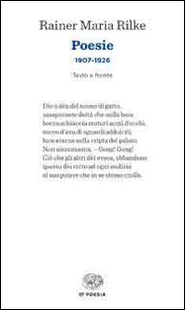 Poesie (1907-1926). Testo tedesco a fronte - Librerie.coop Poesie (1907-1926). Testo tedesco a fronte - Librerie.coop