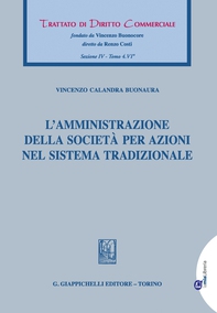 L'amministrazione della società per azioni nel sistema tradizionale - Librerie.coop L'amministrazione della società per azioni nel sistema tradizionale - Librerie.coop