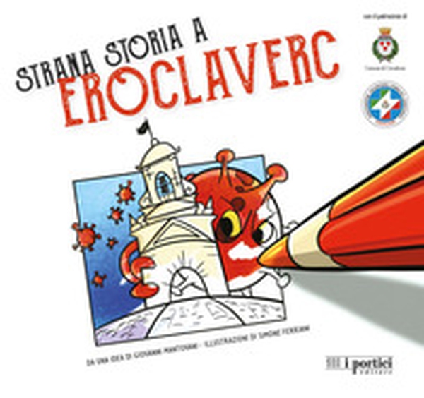 Strana storia a eroclaverc - Librerie.coop Strana storia a eroclaverc - Librerie.coop
