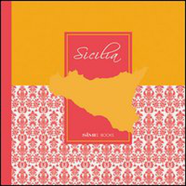 Sicilia. Il cuore del Mediterraneo - Librerie.coop Sicilia. Il cuore del Mediterraneo - Librerie.coop
