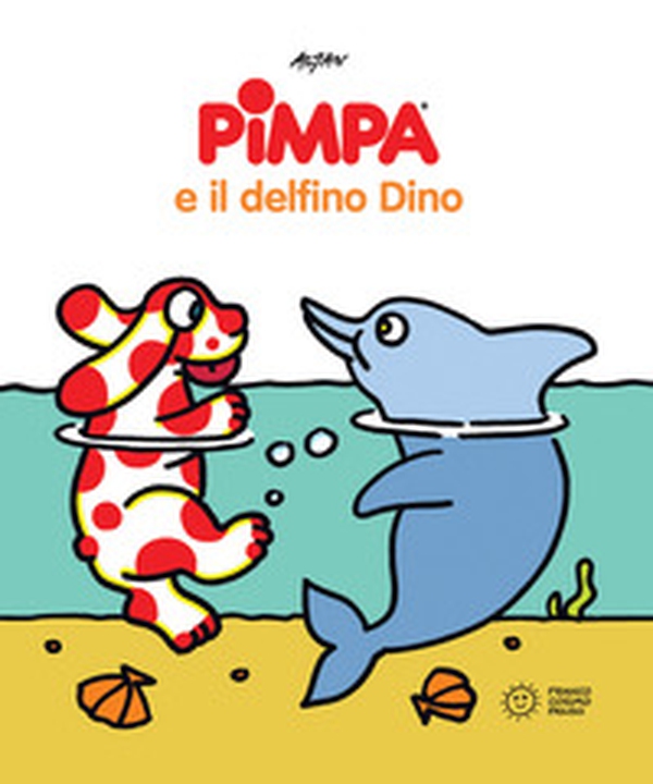 Pimpa e il delfino Dino - Librerie.coop Pimpa e il delfino Dino - Librerie.coop