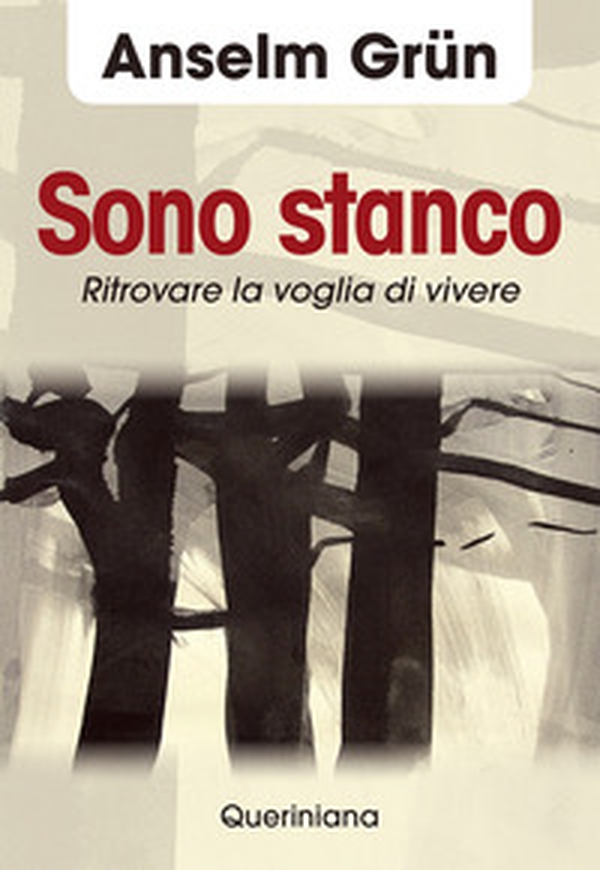 Sono stanco. Ritrovare la voglia di vivere - Librerie.coop Sono stanco. Ritrovare la voglia di vivere - Librerie.coop