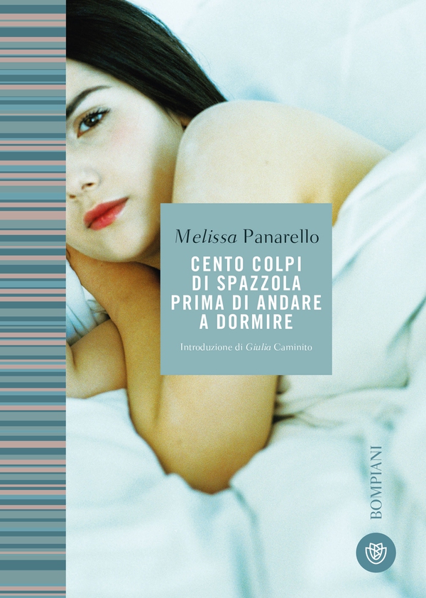 Cento colpi di spazzola prima di andare a dormire - Librerie.coop Cento colpi di spazzola prima di andare a dormire - Librerie.coop