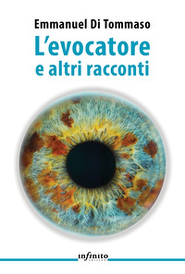 L'evocatore e altri racconti - Librerie.coop L'evocatore e altri racconti - Librerie.coop