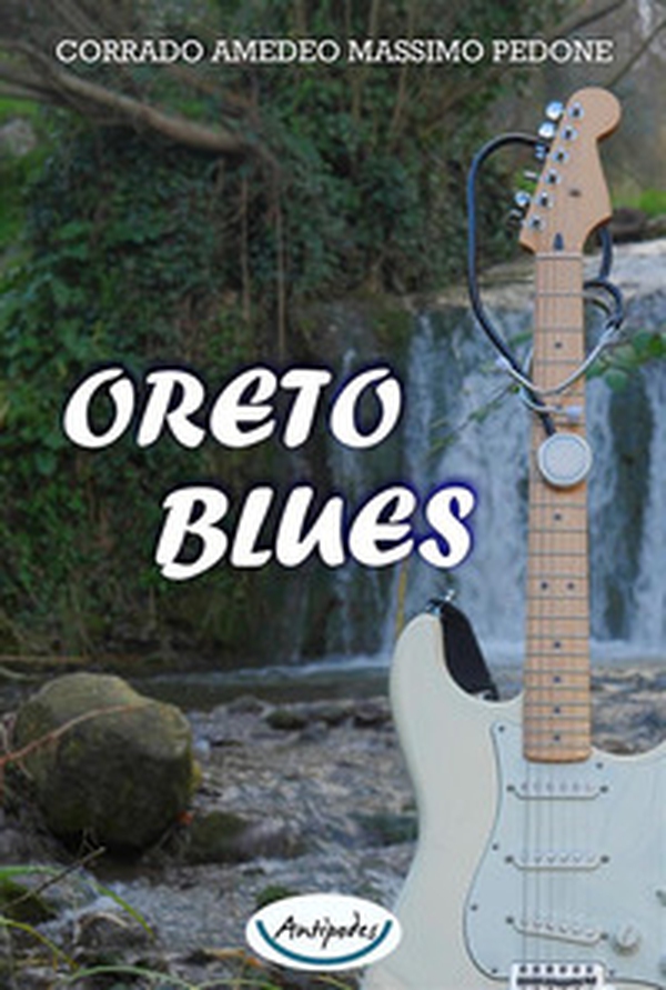Oreto blues - Librerie.coop Oreto blues - Librerie.coop