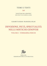 Devozione, pietà, spiritualità nelle mistiche genovesi - Vol. 1 - Librerie.coop