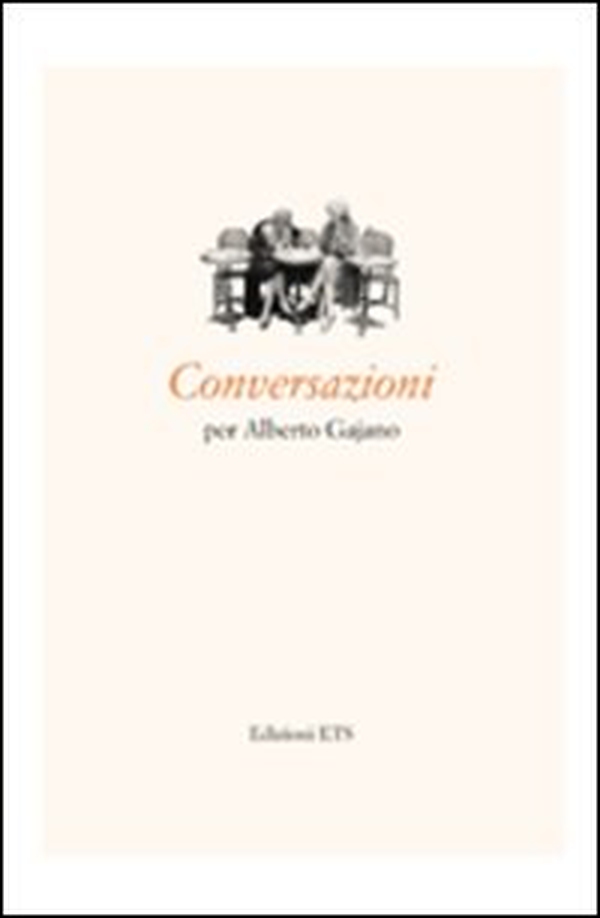 Conversazioni per Alberto Gajano - Librerie.coop Conversazioni per Alberto Gajano - Librerie.coop