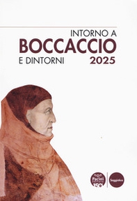 Intorno a Boccaccio/Boccaccio e dintorni 2025 - Librerie.coop