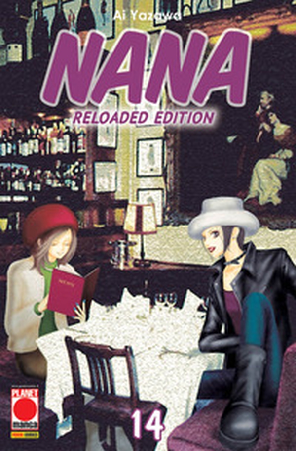 Nana. Reloaded edition - Vol. 14 - Librerie.coop Nana. Reloaded edition - Vol. 14 - Librerie.coop