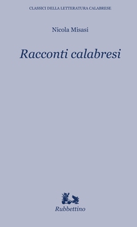 Racconti calabresi - Librerie.coop Racconti calabresi - Librerie.coop