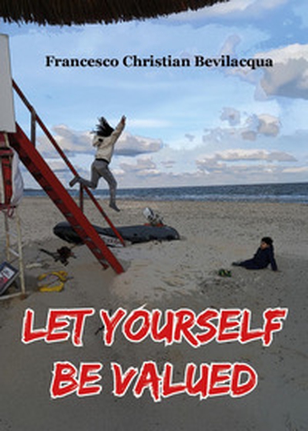Let yourself be valued - Librerie.coop Let yourself be valued - Librerie.coop